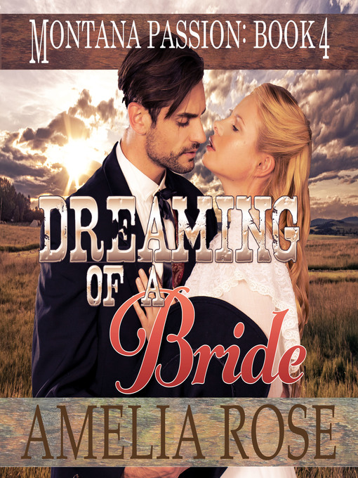 Title details for Dreaming of a Bride by Amelia Rose - Available